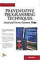 Preventative Programming Techniques: Avoid and Correct Common Mistakes