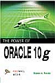 The Power of Oracle 10g