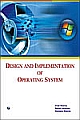 Design and Implementation of Operating System