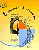 Exploring an Environment: Discovering the Urban Reality