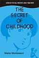 The Secret of Childhood, 