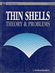 Thin Shells: Theory and Problems 