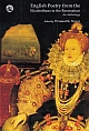English Poetry from the Elizabethans to the Restoration: An Anthology 