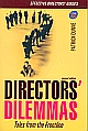 Directors` Dilemmas