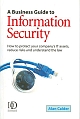 A business guide to Information Security