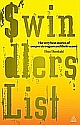 Swindler`s List: The Very Best Stories Of Corporate Rogues And Their Scams