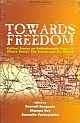 Towards Freedom 