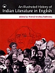  An llustrated History of Indian Literature in English,(PB)