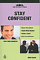 Stay Confident 