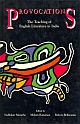 Provocations: The Teaching of English Literature in India (HB)