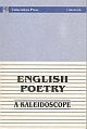 English Poetry: A Kaleidoscope
