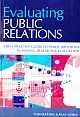 Evaluating Public Relations, 2/e 