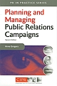 Planning and Managing Public Relations Campaigns, 3/e