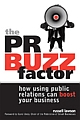 	The PR Buzz Factor 