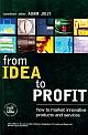 	From Idea to Profit
