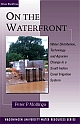 On the Waterfront: Water Distribution, Technology and Agrarian Change in a South Indian Canal Irrigation System (PB)