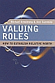 	Valuing Roles