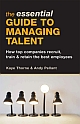 The Essential Guide to Managing Talent 