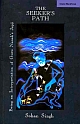 The Seeker`s Path: Being an interpretation of Guru Nanak`s Japji, (PB)