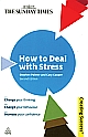 How to Deal with Stress, 2/E