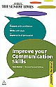 Improve your Communication Skills, Revised 2nd Edn