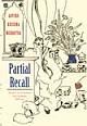 PARTIAL RECALL: Essays on Literature and Literary History  (hb)