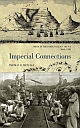 Imperial Connections: India in the Indian Ocean Arena, 1860a€“1920