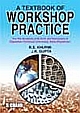 A Text Book Of Workshop Practice for Rajasthan Technical University