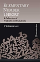 Elementary Number Theory: A Collection of Problems With Solutions