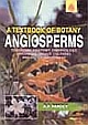 A Text Book Of Botany: Angiosperms