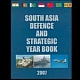 SOUTH ASISA DEFENCE AND STRATEGIC YEAT BOOK- 2007