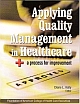 Applying Quality Management in Health 
