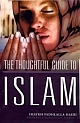 The Thoughtful Guide to Islam 