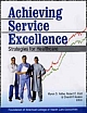 Achieving Service Excellence 