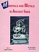 Minerals and Metals in Ancient India (2 Vols. Set)