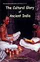 The Cultural Glory of Ancient India A Literary Overview
