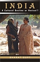 India A Cultural Decline or Revival? 
