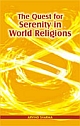 The Quest for Serenity in World Religions