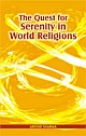 The Quest for Serenity in World Religions