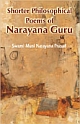 Shorter Philosophical Works of Narayan Guru