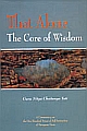 That Alone, the Core of Wisdom A Commentary on Atmopadesa Satakam, the One Hundred Verses of Self-Instruction of Narayana Guru 