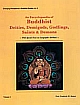An Encyclopaedia of Buddhist Deities, Demigods, Godlings, Saints and Demons With Special Focus on Iconographic Attributes