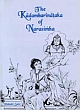The Kadambarinataka of Narasimha A Dramatic Version of Bana`s Classic Kadambari
