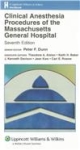 Clinical Anesthesia Procedures of the Massachusetts General Hospital, 8/e 