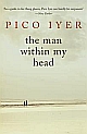 The Man Within My Head