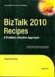 BizTalk 2010 Recipes: A Problem-Solution Approach