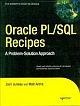 Oracle PL/SQL Recipes: A Problem-Solution Approach