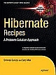 Hibernate Recipes: A Problem-Solution Approach 