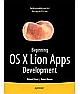 Beginning OS X Lion Apps Development 