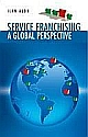 Service Franchising: A Global Perspective 